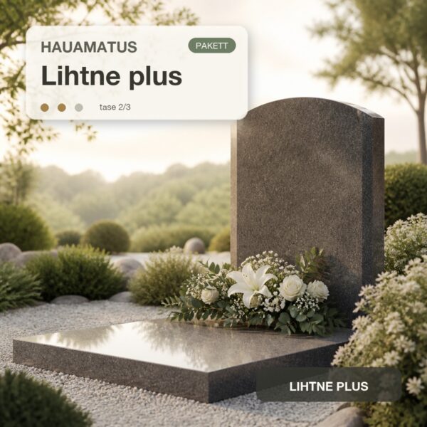 Hauamatus – Lihtne plus
